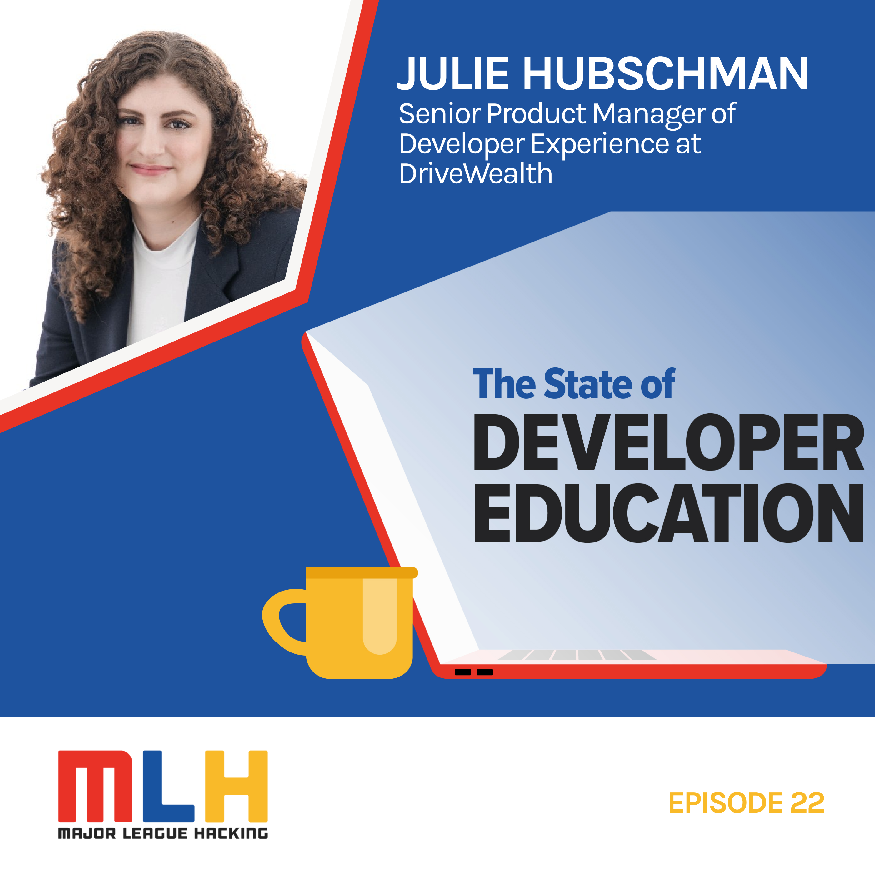 Exploring Options Outside of Developer Education with Julie Hubschman of DriveWealth