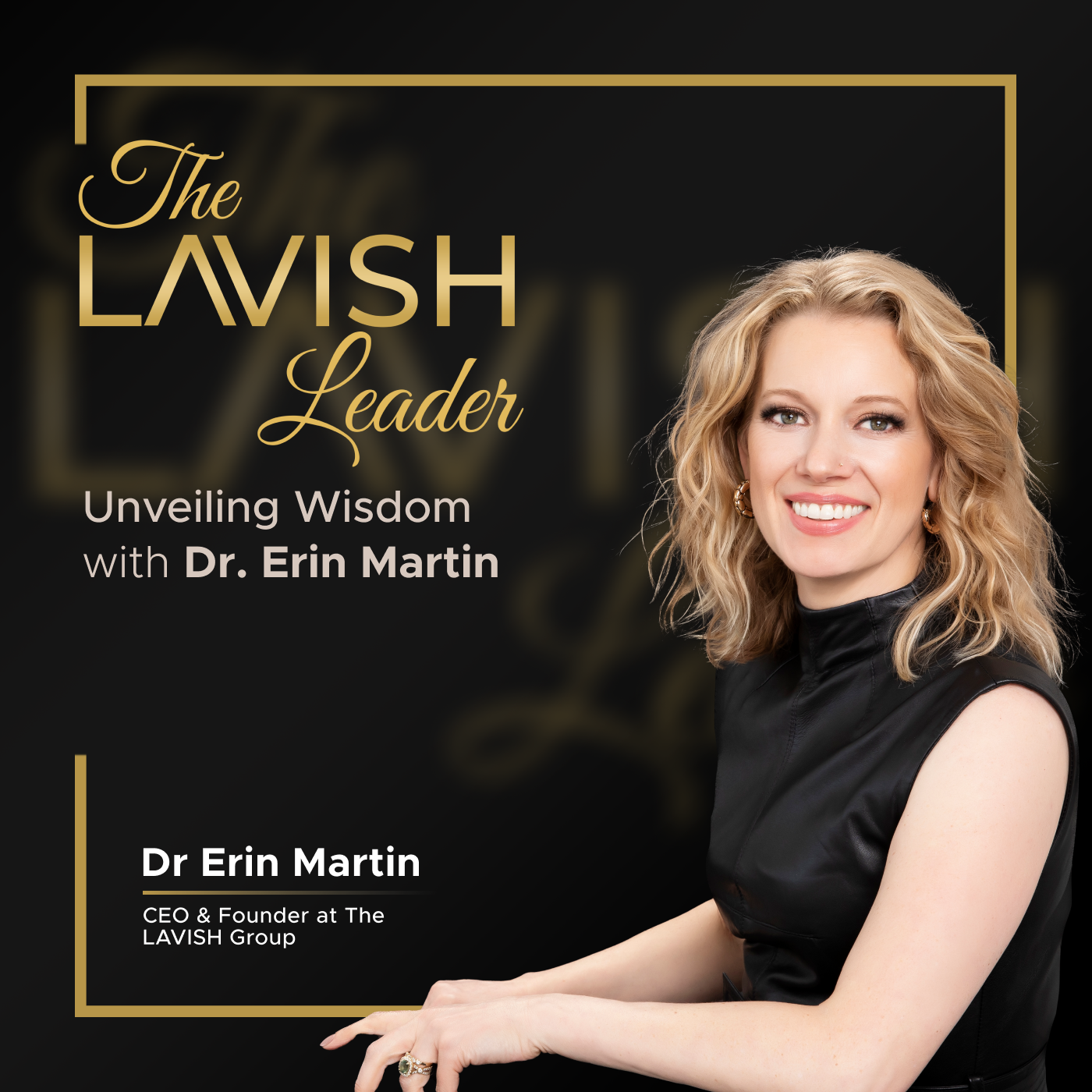 The Lavish Leader - Unveiling Wisdom