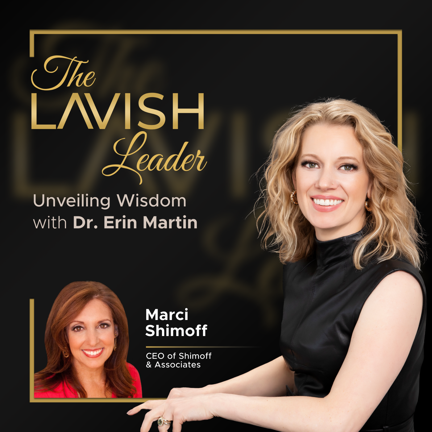 The Lavish Leader - Unveiling Wisdom
