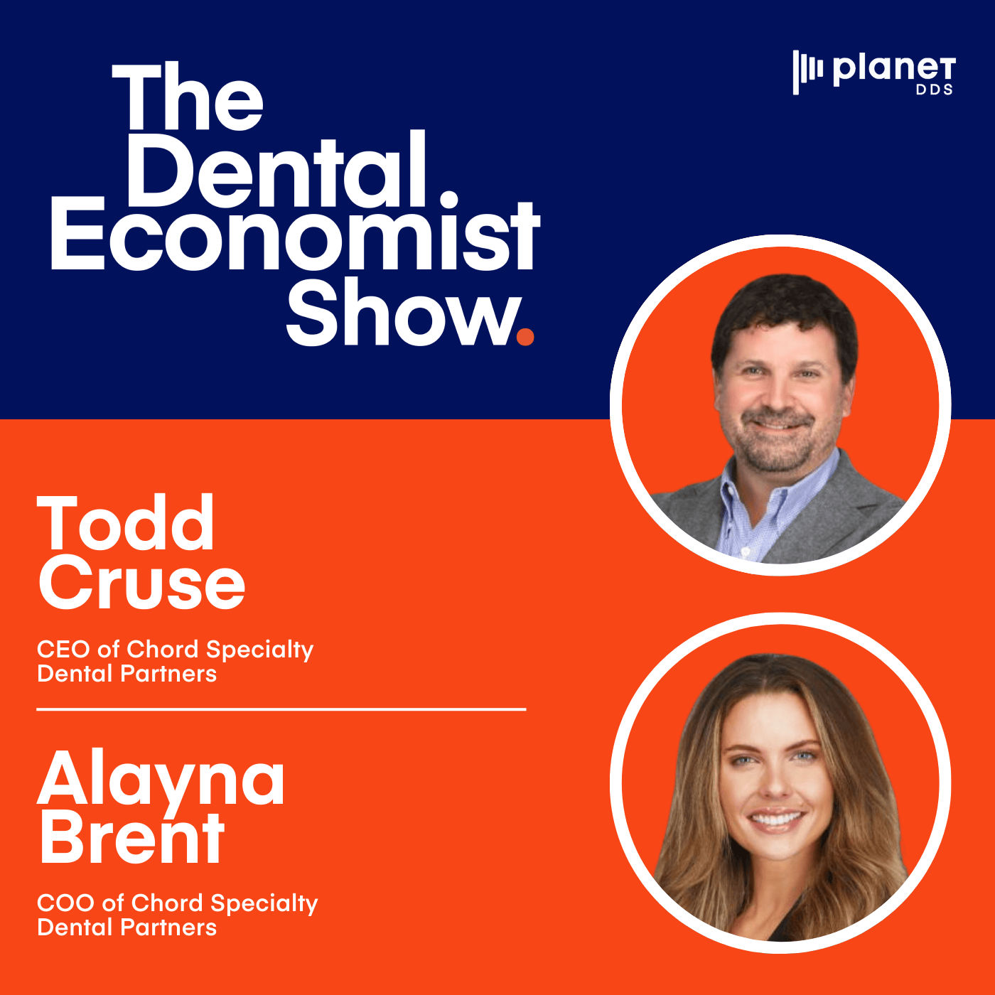 Todd Cruse & Alayna Brent on Scaling a Specialty DSO Without Breaking Culture