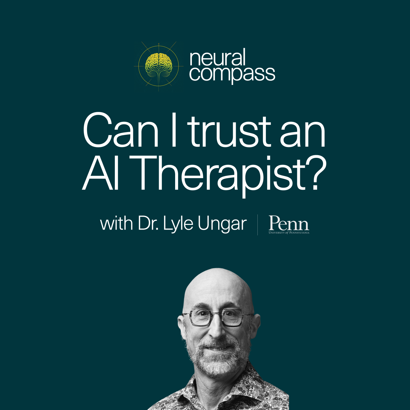 Can I Trust an AI Therapist? with Dr. Lyle Ungar episode artwork