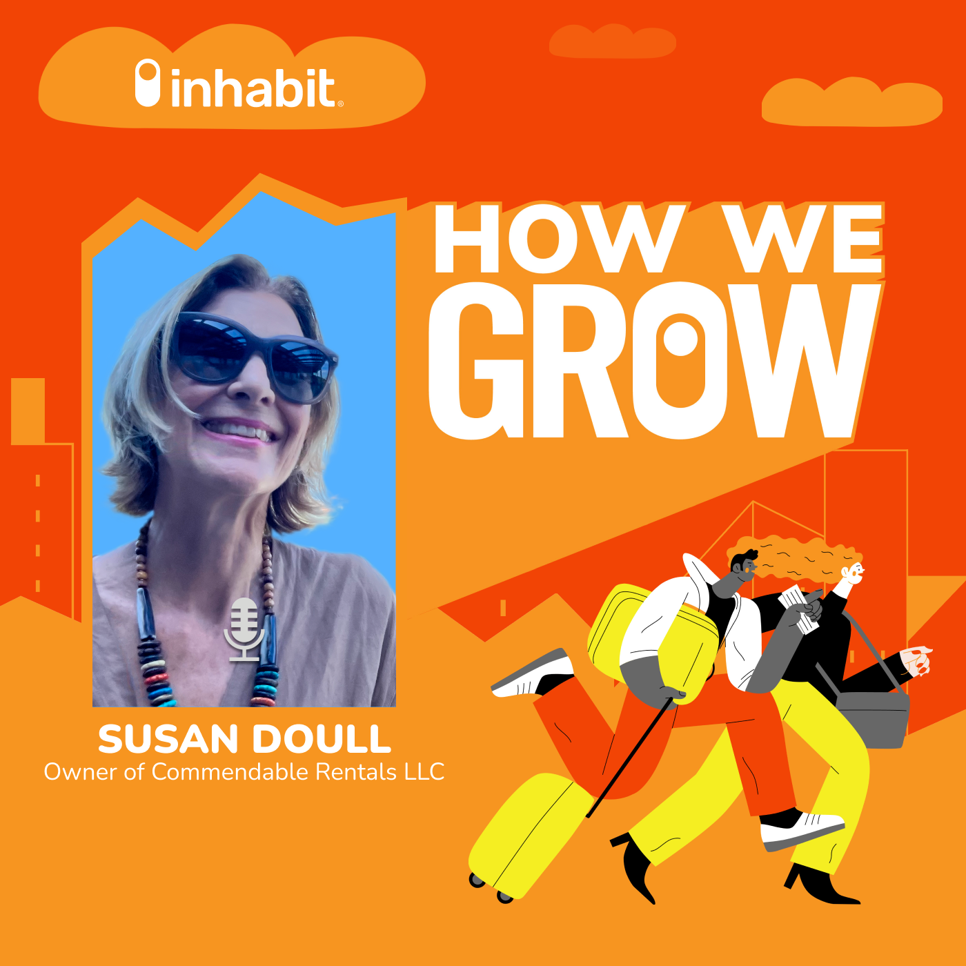 The Key to Growth: Do What You Love! With Susan Doull, Owner of Commendable Rentals