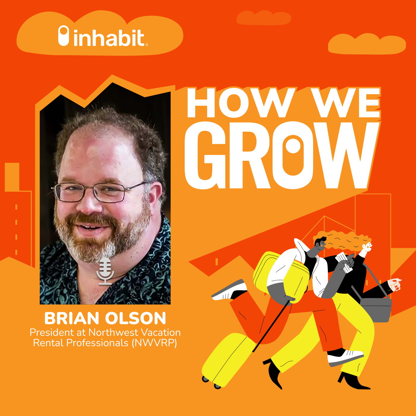 Why Vacation Rental Businesses Need to Focus on Branding with Brian Olson, President of Northwest Vacation Rental Professionals