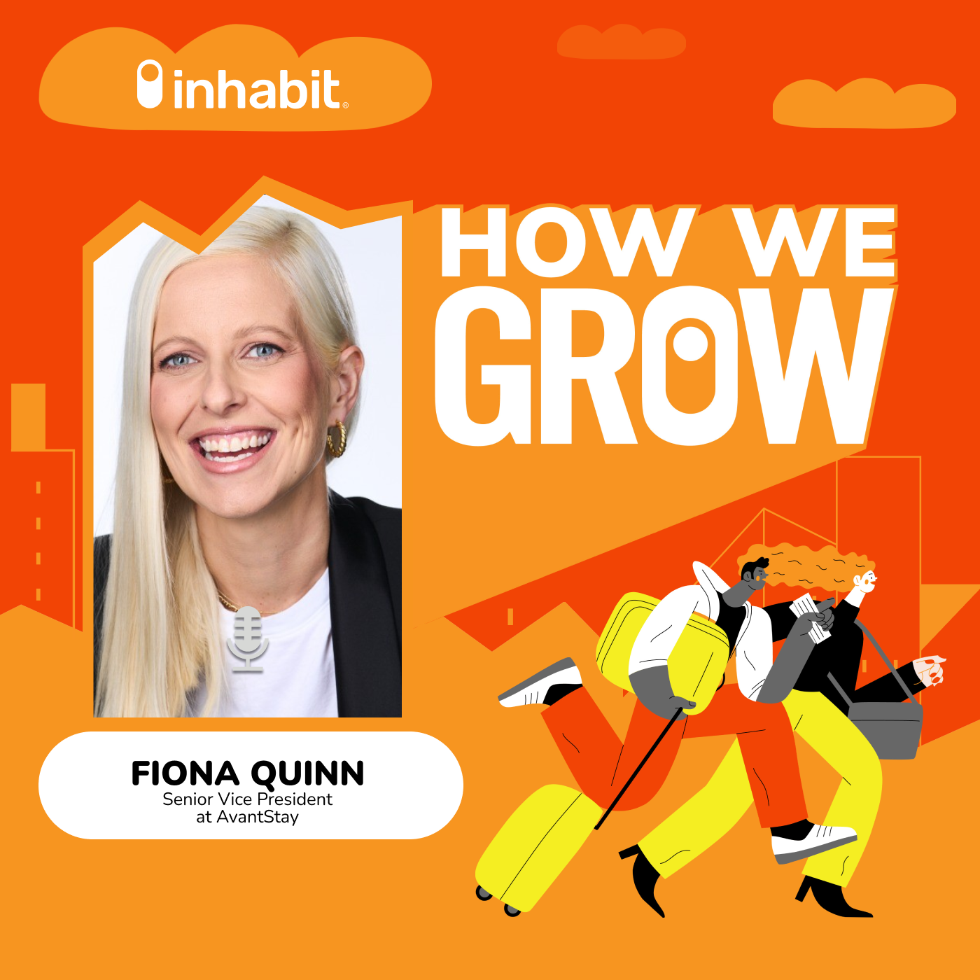 Relationships: The Key to Real Growth in the Industry with Fiona Quinn, SVP at AvantStay