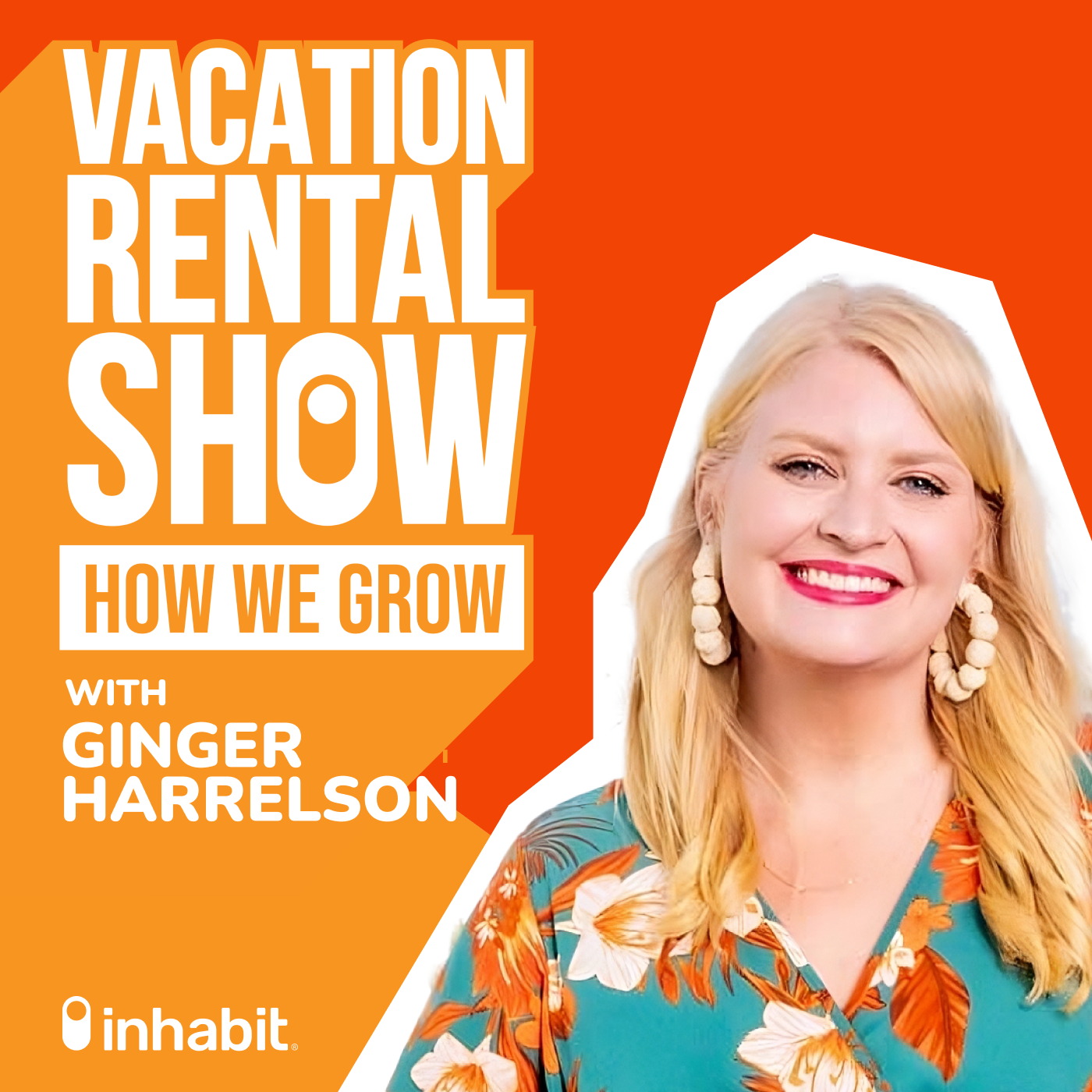 Navigating Legislative Changes in Vacation Rentals with Ginger Harrelson of Beachball Properties (Feat. Scott Leggat of Inhabit IQ)