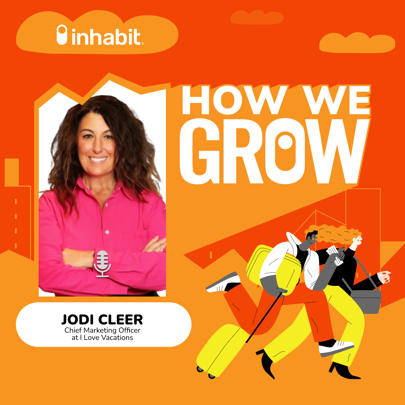 Strong Communities: The Key to Growth with Jodi Cleer of I Love Vacations