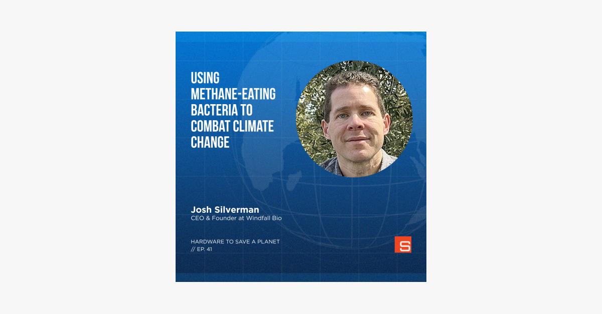 Windfall Bio Using Methane-Eating Bacteria to Combat Climate Change: A Discussion ...